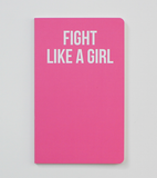 Fight Like A Girl Notebook